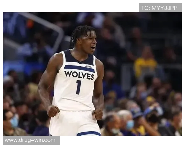 安东尼爱德华兹如何在森林狼展现领袖风范与承担责任的成长之路 安东尼爱德华兹如何在森林狼展现领袖风范与承担责任的成长之路